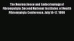 [PDF] The Neuroscience and Endocrinology of Fibromyalgia: Second National Institutes of Health