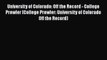 Read University of Colorado: Off the Record - College Prowler (College Prowler: University