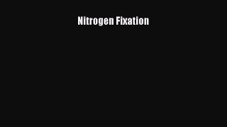 Read Nitrogen Fixation PDF Online