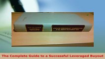 Download  The Complete Guide to a Successful Leveraged Buyout Download Online