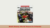 Download  Walt Disney World Resort  Orlando Download Full Ebook