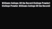 Read Williams College: Off the Record (College Prowler) (College Prowler: Williams College