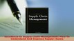 Download  Excellence In Supply Chain Management How To Understand And Improve Supply Chains PDF Book Free