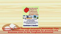 Download  Increased  Profit Through Incentive Marketing Tips Tactics Techniques and strategies for Read Online