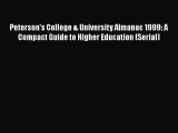 Read Peterson's College & University Almanac 1999: A Compact Guide to Higher Education (Serial)