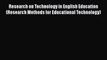 [PDF] Research on Technology in English Education (Research Methods for Educational Technology)