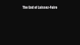 Download The End of Laissez-Faire PDF Free