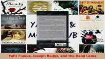 PDF  Felt Fluxus Joseph Beuys and the Dalai Lama Read Full Ebook