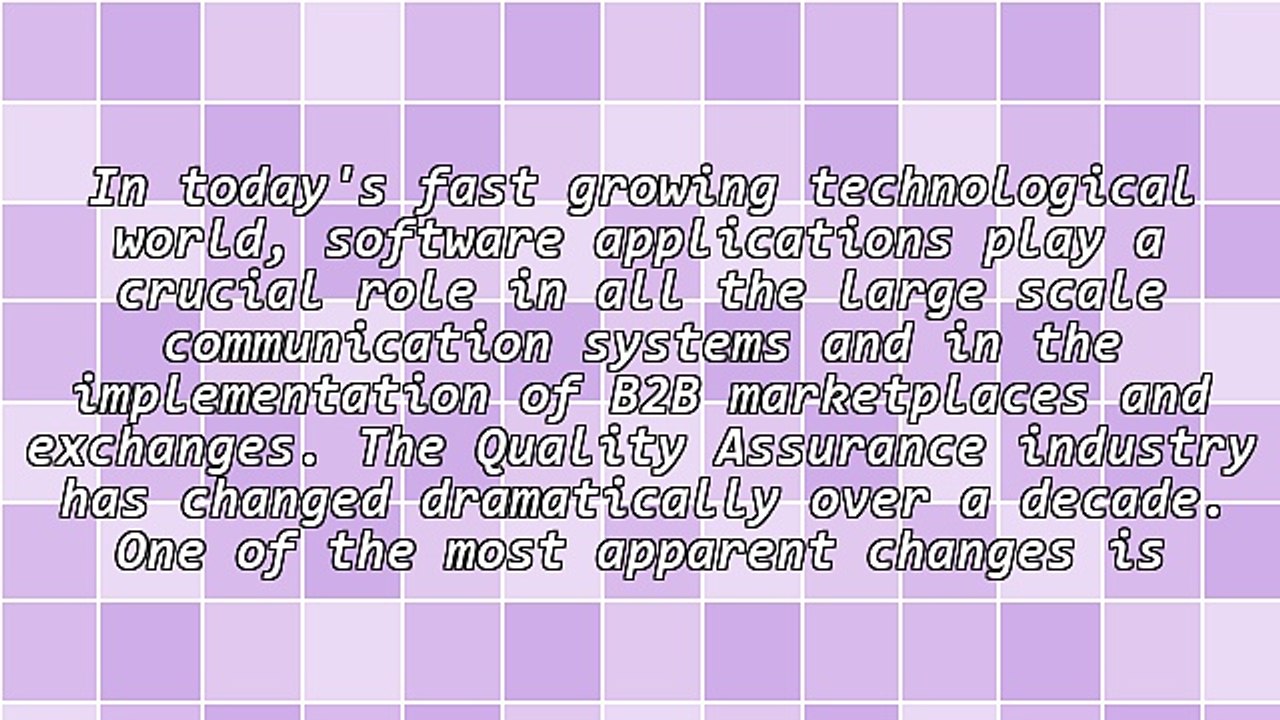 Adapting to the Changing Face of Quality Assurance