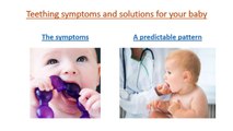 Teething symptoms and solutions for your baby