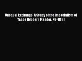 Read Unequal Exchange: A Study of the Imperialism of Trade (Modern Reader PB-188) Ebook Free