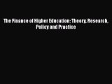 [PDF] The Finance of Higher Education: Theory Research Policy and Practice [Read] Full Ebook