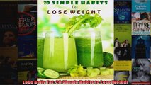 Read  Lose Belly Fat 20 Simple Habits to Lose Weight  Full EBook