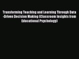 [PDF] Transforming Teaching and Learning Through Data-Driven Decision Making (Classroom Insights