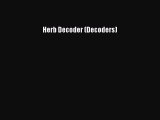 Read Herb Decoder (Decoders) Ebook Free