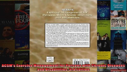 下载视频: Read  ACSMs Exercise Management for Persons with Chronic Diseases and Disabilities3rd Edition  Full EBook