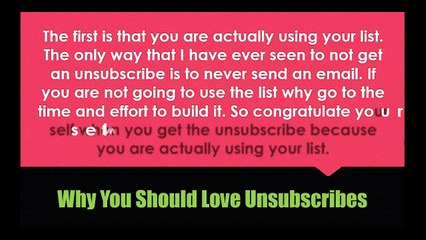 3 Reasons Why You Should Love Unsubscribes