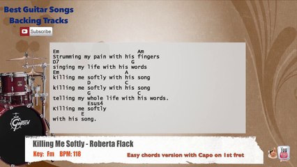 Killing Me Softly - Roberta Flack Drums Backing Track with scale, chords and lyrics