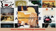 PDF  Mary Cassatt Paintings and Prints Read Full Ebook