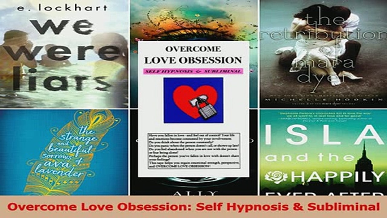 PDF  Overcome Love Obsession Self Hypnosis  Subliminal Download Full Ebook
