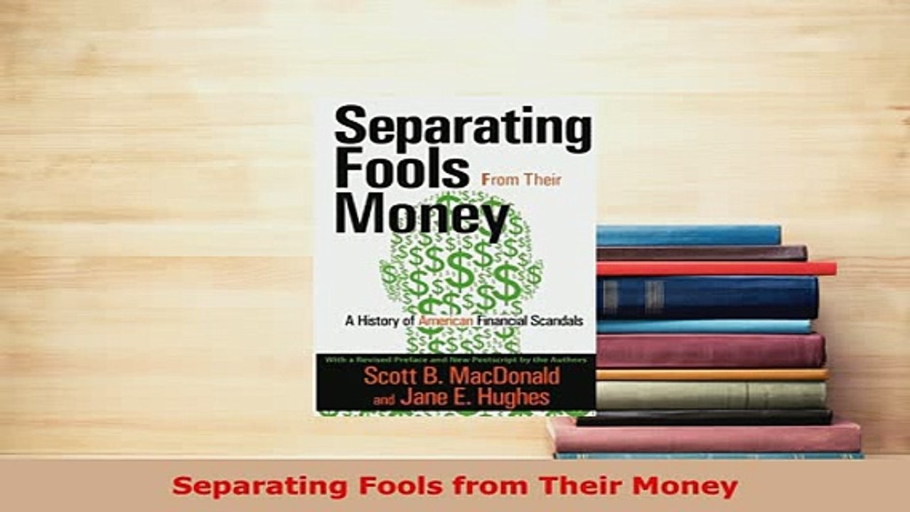 PDF  Separating Fools from Their Money Read Full Ebook