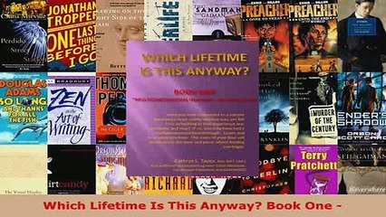 PDF  Which Lifetime Is This Anyway Book One  Read Full Ebook