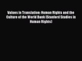 Read Values in Translation: Human Rights and the Culture of the World Bank (Stanford Studies