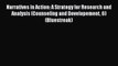 [PDF] Narratives in Action: A Strategy for Research and Analysis (Counseling and Developement