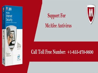 McAfee Antivirus Technical Support Number-1-855-270-9600