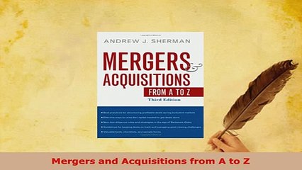 Download  Mergers and Acquisitions from A to Z Download Online