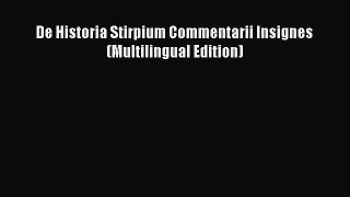 Read De Historia Stirpium Commentarii Insignes (Multilingual Edition) Ebook Free