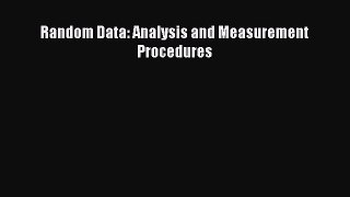 Download Random Data: Analysis and Measurement Procedures Ebook Free