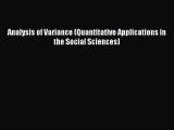 Read Analysis of Variance (Quantitative Applications in the Social Sciences) Ebook Free