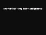 Download Environmental Safety and Health Engineering PDF Free