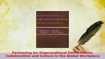 PDF  Partnering for Organizational Performance Collaboration and Culture in the Global Ebook