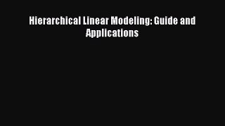 Download Hierarchical Linear Modeling: Guide and Applications PDF Free