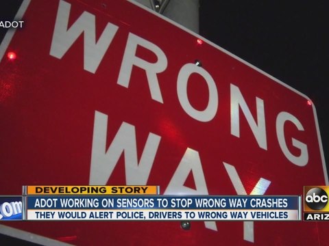 ADOT working on sensors to stop wrong-way drivers