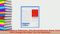 PDF  The Innovators Dilemma The Revolutionary Book That Will Change the Way You Do Business Read Full Ebook