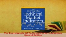 PDF  The Encyclopedia Of Technical Market Indicators Second Edition PDF Full Ebook