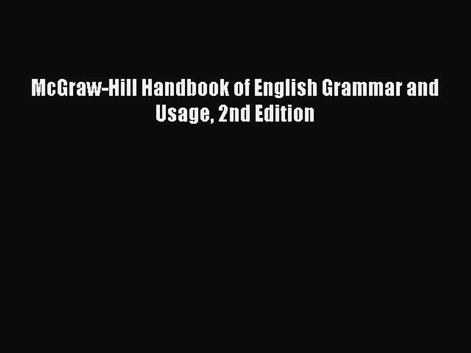 PDF McGraw-Hill Handbook of English Grammar and Usage 2nd Edition Free Books