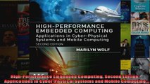 DOWNLOAD PDF  HighPerformance Embedded Computing Second Edition Applications in CyberPhysical Systems FULL FREE