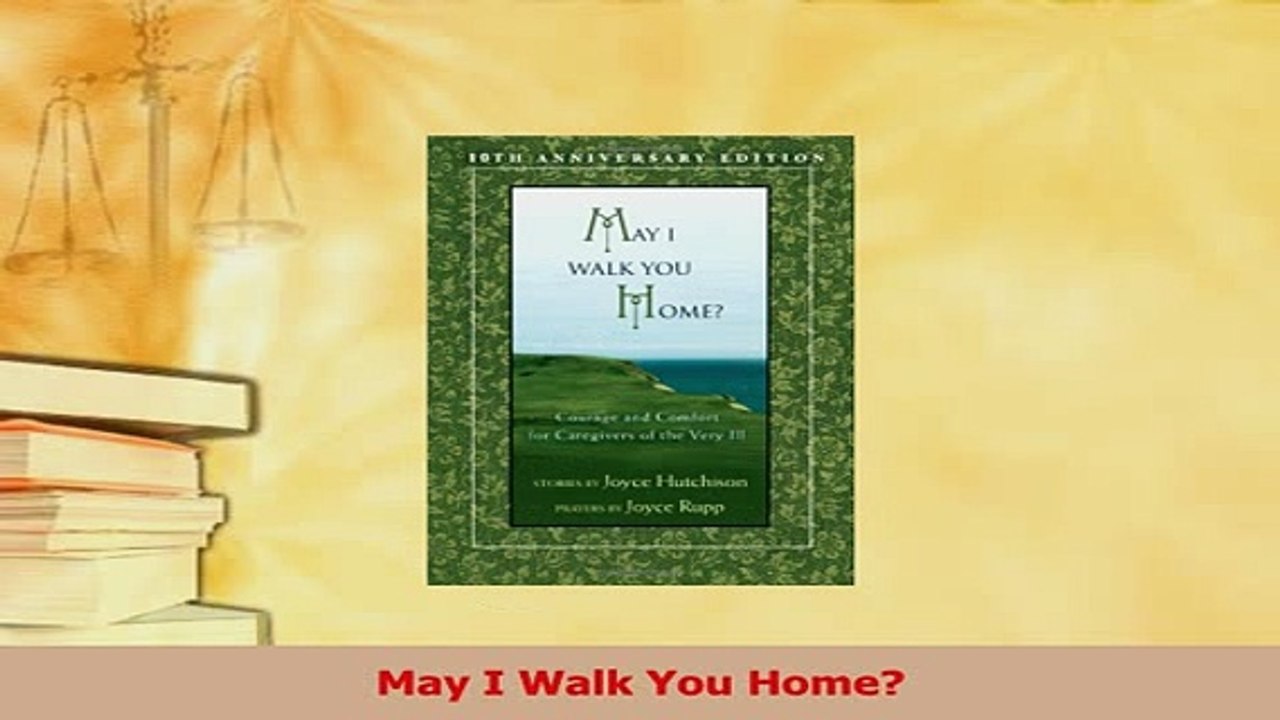 Read  May I Walk You Home Ebook Free