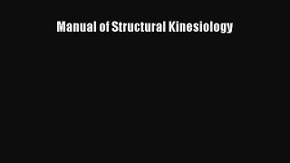 Read Manual of Structural Kinesiology Ebook Free