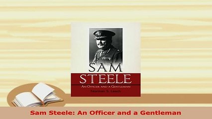 Download  Sam Steele An Officer and a Gentleman Free Books