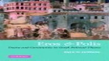 Read Eros and Polis  Desire and Community in Greek Political Theory Ebook pdf download