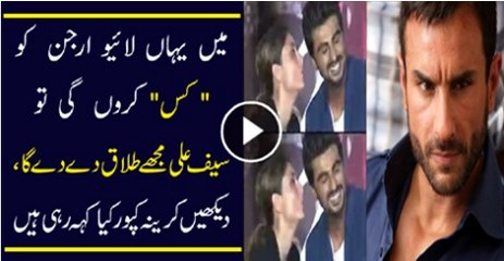 Karina Khan Kissed Arjun Singh In Live Show Than How Saif Ali Khan Done See.
