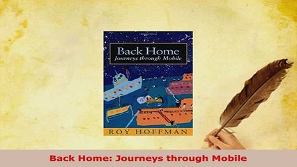 Download  Back Home Journeys through Mobile Free Books