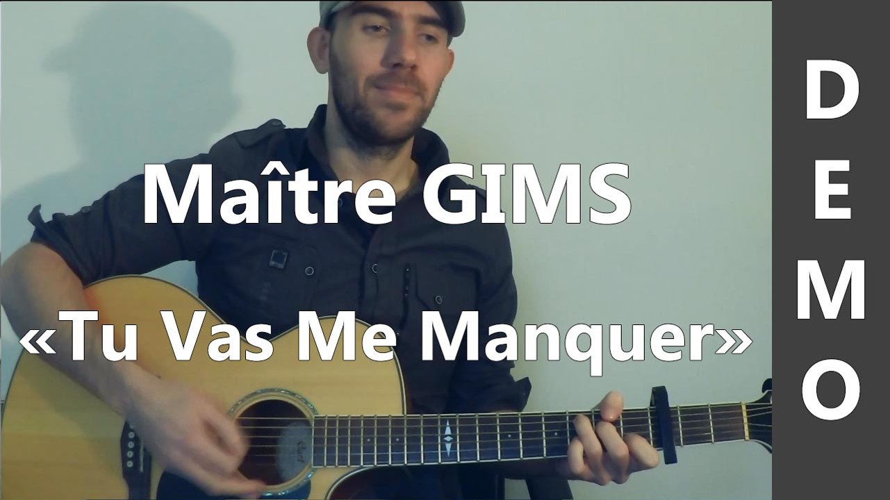 Tu Vas Me Manquer - Maître GIMS - Cover Guitare - Vidéo Dailymotion