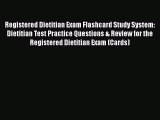 PDF Registered Dietitian Exam Flashcard Study System: Dietitian Test Practice Questions & Review