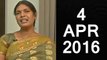 P01 Devi Debates on AIADMK Announcing Candidate List for 2016 MLA Election - 4 April 2016